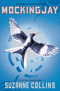 Mockingjay (The Hunger Games Trilogy, Book 3)