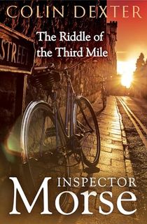 The Riddle of the Third Mile (Inspector Morse Series Book 6)