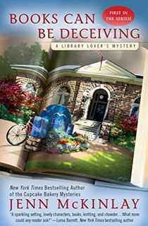 Books Can Be Deceiving (A Library Lover's Mystery Book 1)