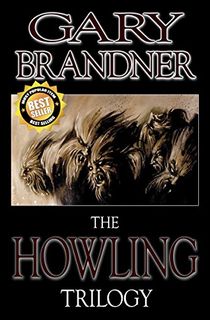 The Howling Trilogy