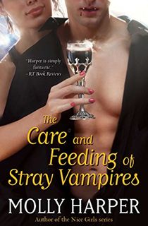 The Care and Feeding of Stray Vampires