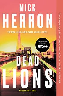 Dead-Lions-(Slough-House-Book-2) Dead Lions (Slough House Book 2)