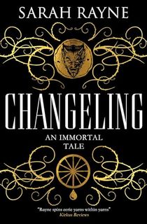 Changeling (An Immortal Tale Book 2)