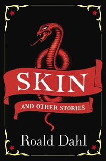 Skin and Other Stories