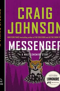 Messenger: A Walt Longmire Story 