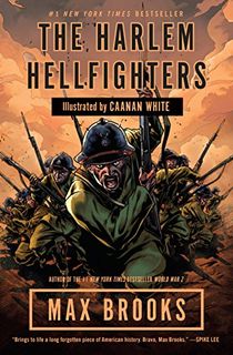 The-Harlem-Hellfighters The Harlem Hellfighters
