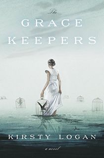 The-Gracekeepers:-A-Novel The Gracekeepers: A Novel