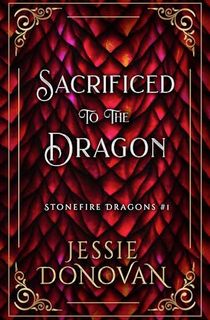 Sacrificed-to-the-Dragon- Sacrificed to the Dragon
