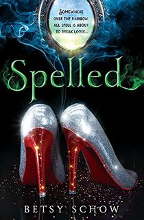 Spelled (The Storymakers Book 1)