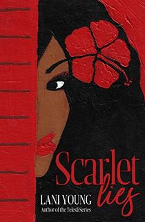 Scarlet Lies: Book One in the Scarlet Series