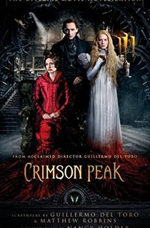 Crimson Peak: The Official Movie Novelization