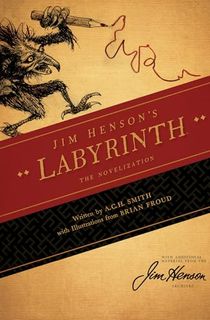 Jim Henson's Labyrinth: The Novelization