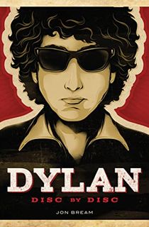 Dylan: Disc by Disc