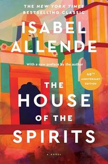 The House of the Spirits: A Novel