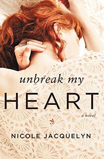 Unbreak-My-Heart-(Fostering-Love-Book-1) Unbreak My Heart (Fostering Love Book 1)