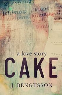 Cake: A Love Story