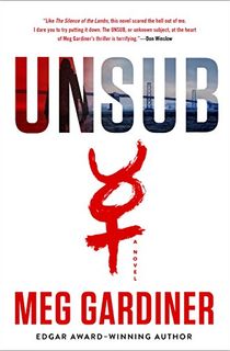 UNSUB: A Novel (An UNSUB Novel Book 1)