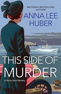 This Side of Murder (A Verity Kent Mystery Book 1)