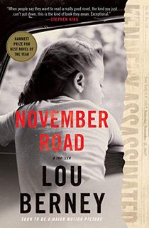 November Road: A Novel