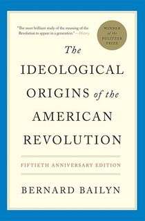 The Ideological Origins of the American Revolution