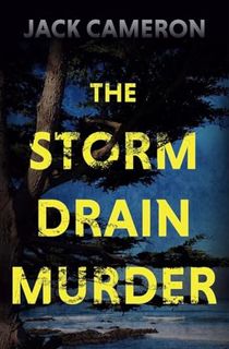 The Storm Drain Murder