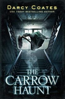 The Carrow Haunt