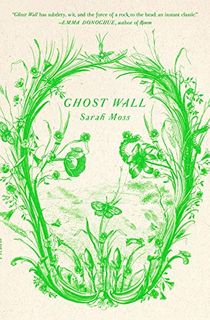 Ghost-Wall:-A-Novel Ghost Wall: A Novel