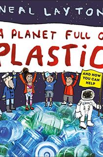 A Planet Full of Plastic