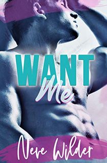Want Me