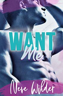 Want Me