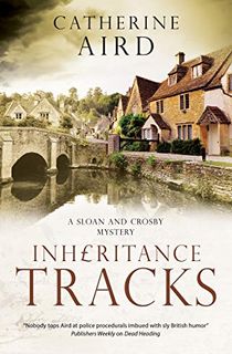 Inheritance Tracks (A Sloan and Crosby Mystery Book 25)
