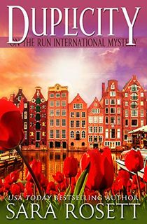 Duplicity (On the Run International Mysteries Book 7)