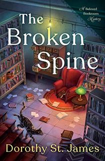 The Broken Spine (A Beloved Bookroom Mystery Book 1)