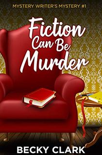 Fiction-Can-Be-Murder Fiction Can Be Murder