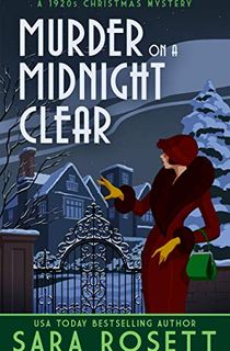 Murder on a Midnight Clear (1920s High Society Lady Detective Mystery Book 6)