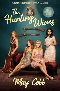 The-Hunting-Wives The Hunting Wives