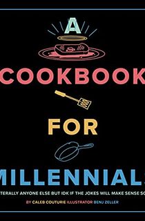 A Cookbook for Millennials