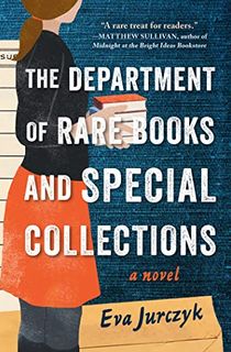 The Department of Rare Books and Special Collections