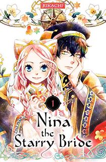 Nina the Starry Bride Vol. 1