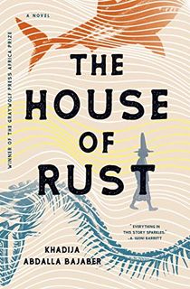 The-House-of-Rust:-A-Novel The House of Rust: A Novel