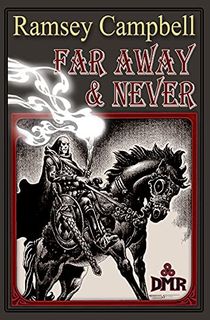 Far Away & Never