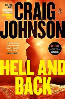 Hell and Back: A Longmire Mystery