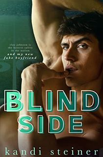 Blind Side: A Fake Dating Sports Romance (Red Zone Rivals)