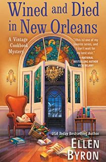 Wined and Died in New Orleans (A Vintage Cookbook Mystery 2)