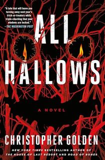 All Hallows: A Novel