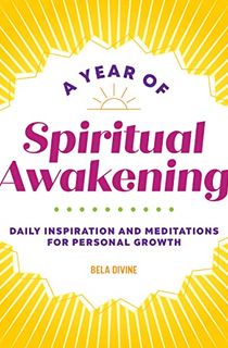 A Year of Spiritual Awakening