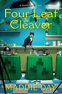 Four Leaf Cleaver (A Country Store Mystery Book 11)