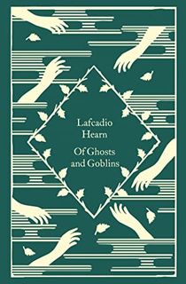 Of-Ghosts-and-Goblins-(Little-Clothbound-Classics) Of Ghosts and Goblins (Little Clothbound Classics)