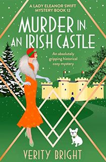 Murder in an Irish Castle: A Lady Eleanor Swift Mystery Book 12