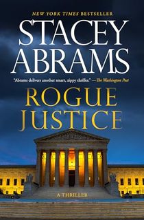 Rogue Justice: A Thriller (Avery Keene Book 2)